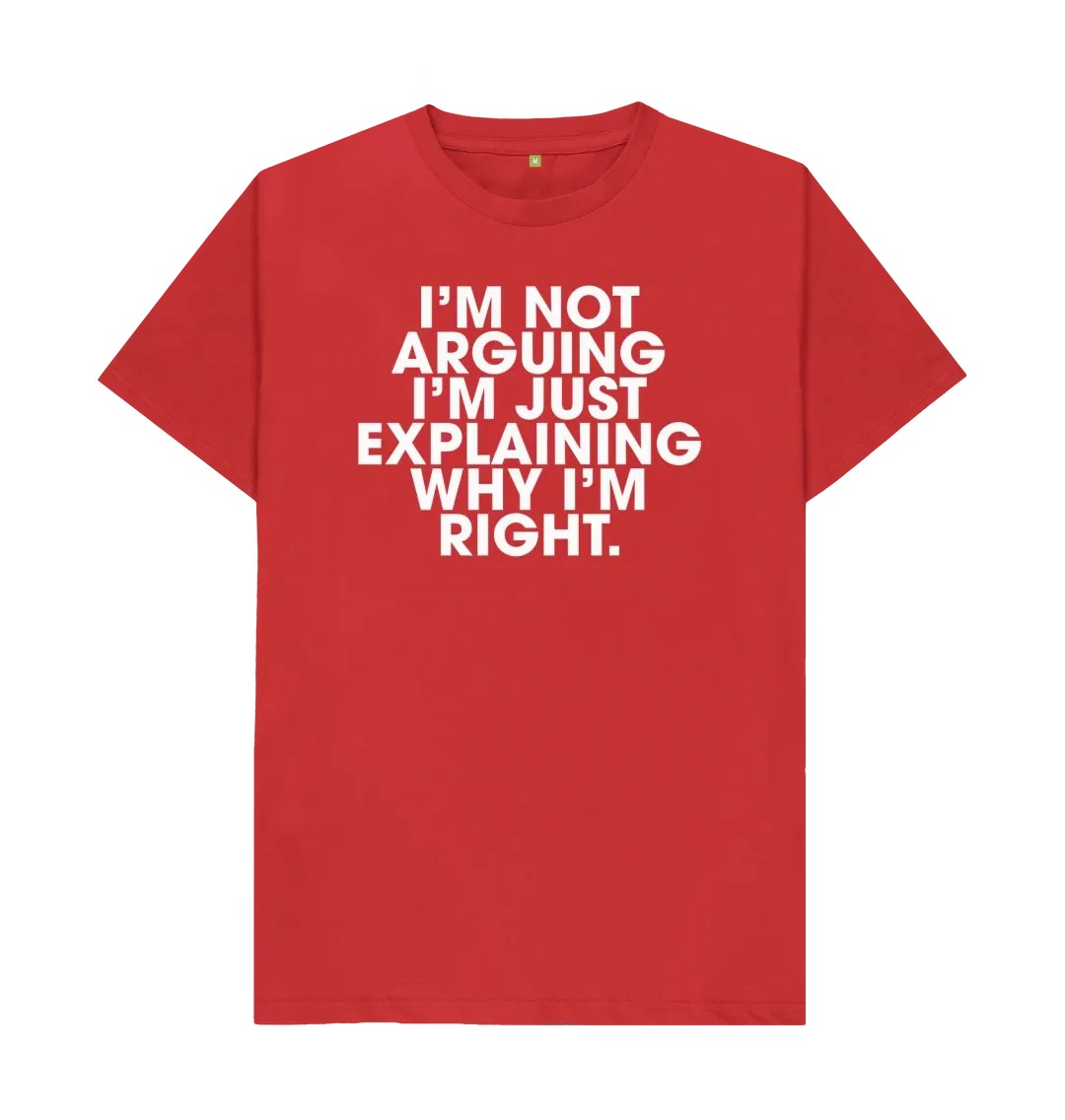 EXPLAINING WHY I'M RIGHT T SHI - Men'S Fashion Explained reseña y precio